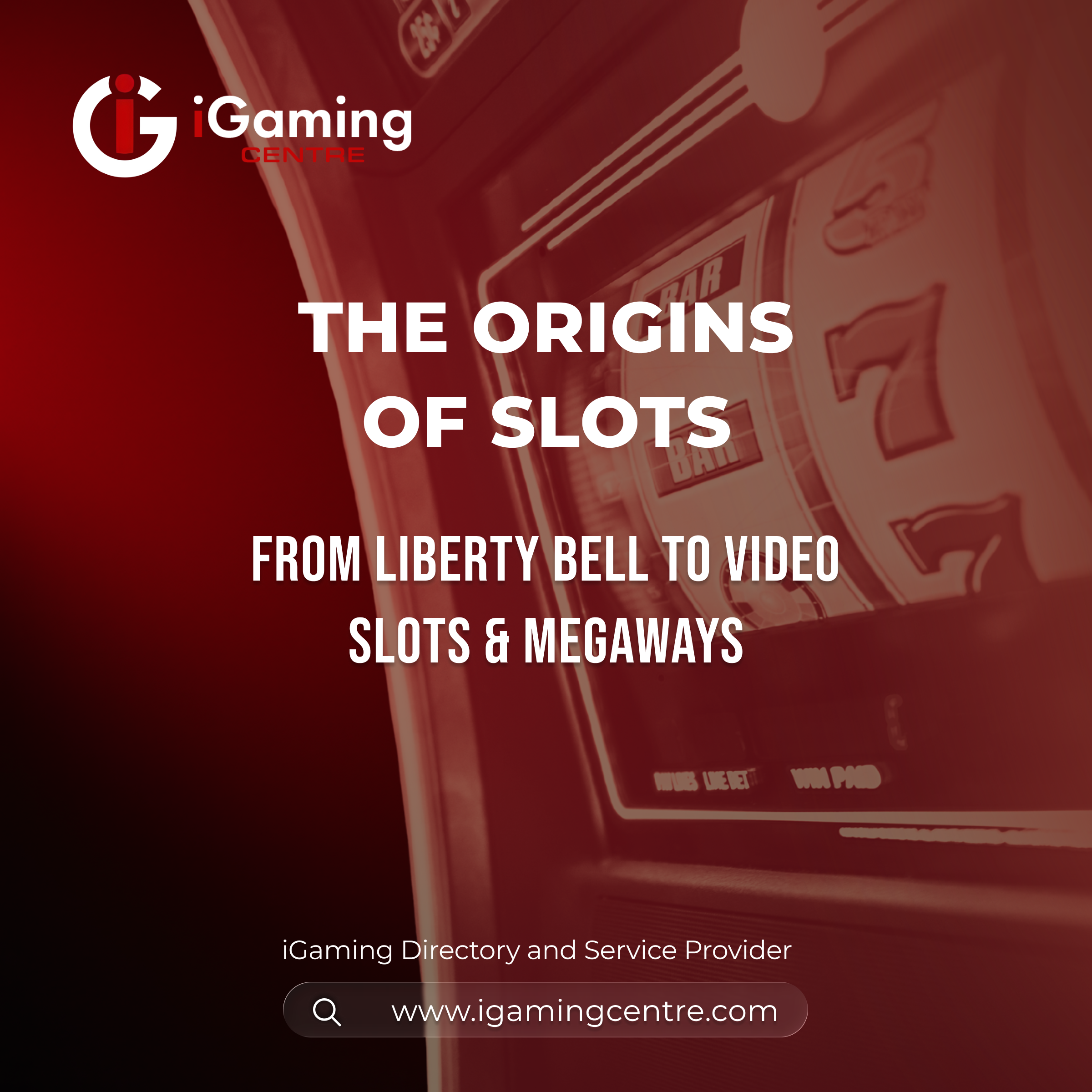 The Origins of Slots: From Liberty Bell to Video Slots & Megaways