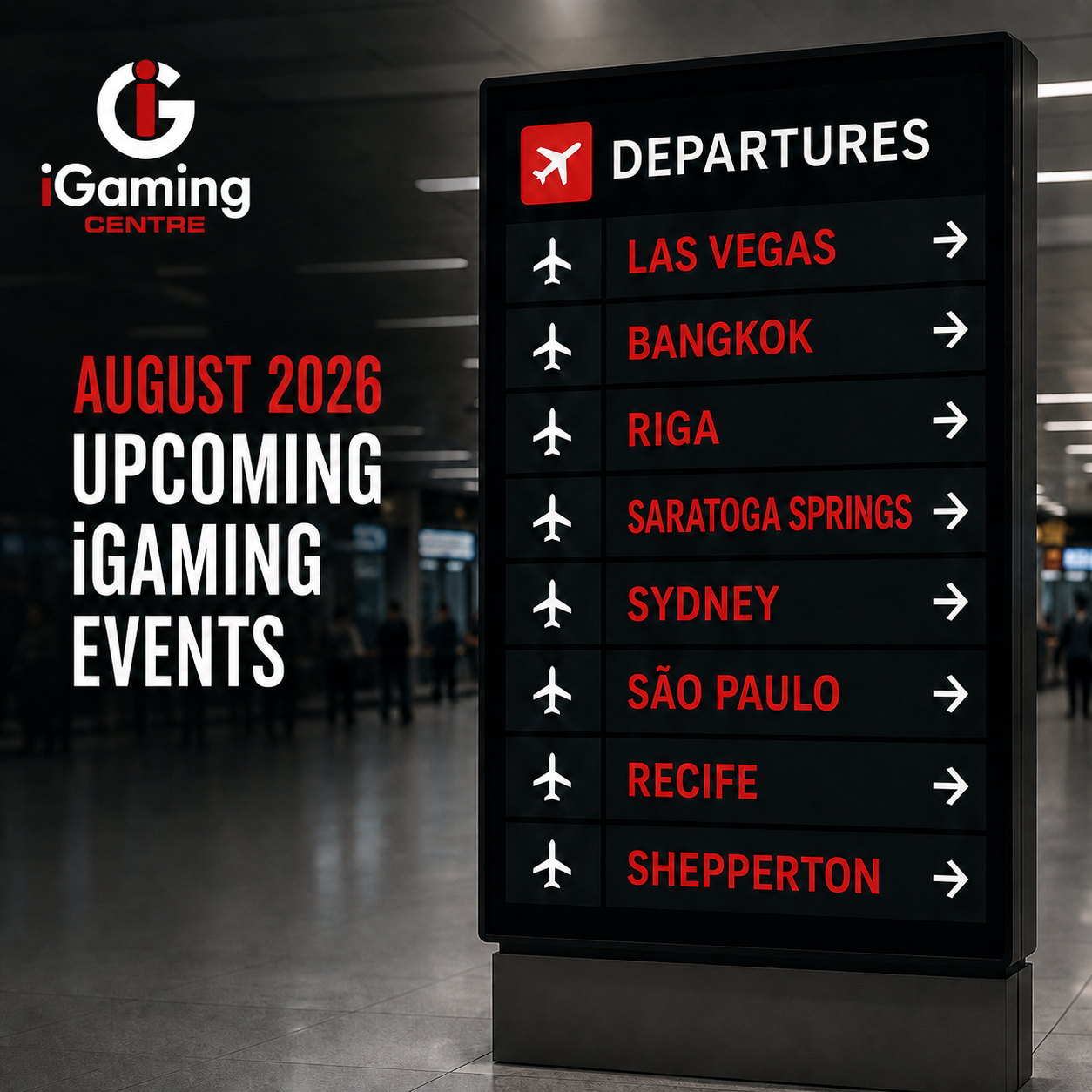 August 2026: Gaming, iGaming and digital-marketing events to attend