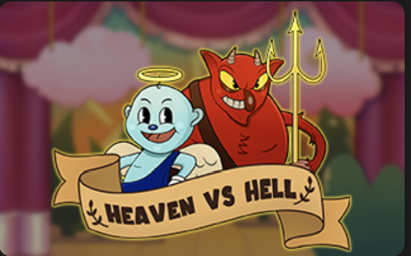 Heaven vs Hell