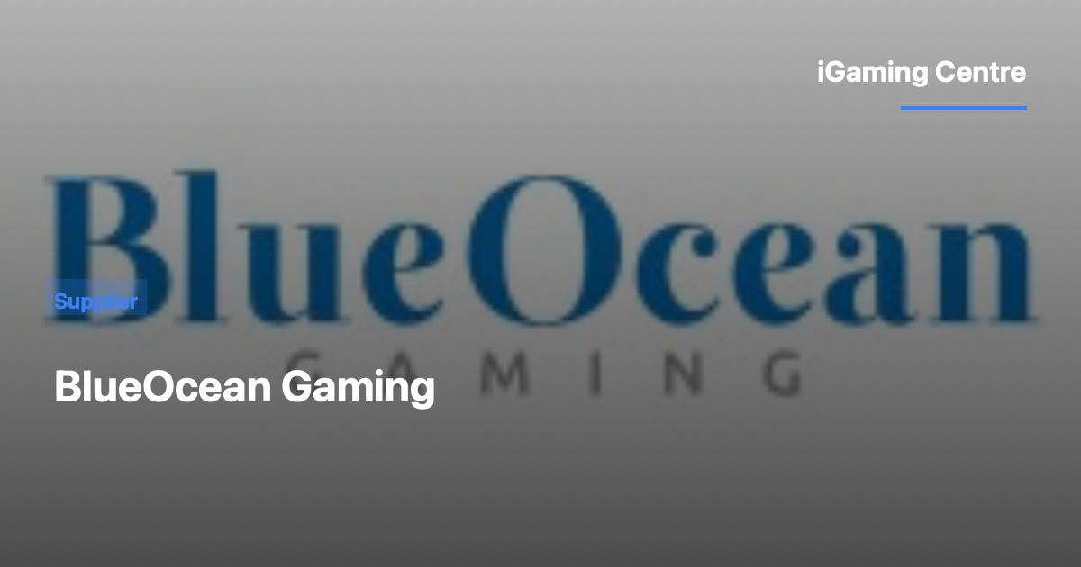 BlueOcean Gaming: iGaming Gamehub & API | iGaming Centre